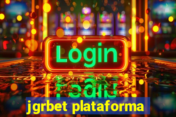 jgrbet plataforma